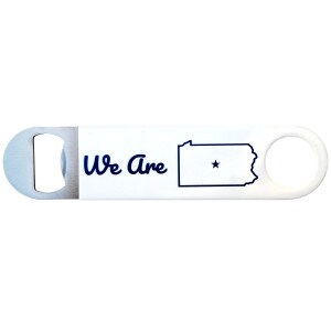 bottle opener with white vinyl, We Are and outline of Pennsylvania